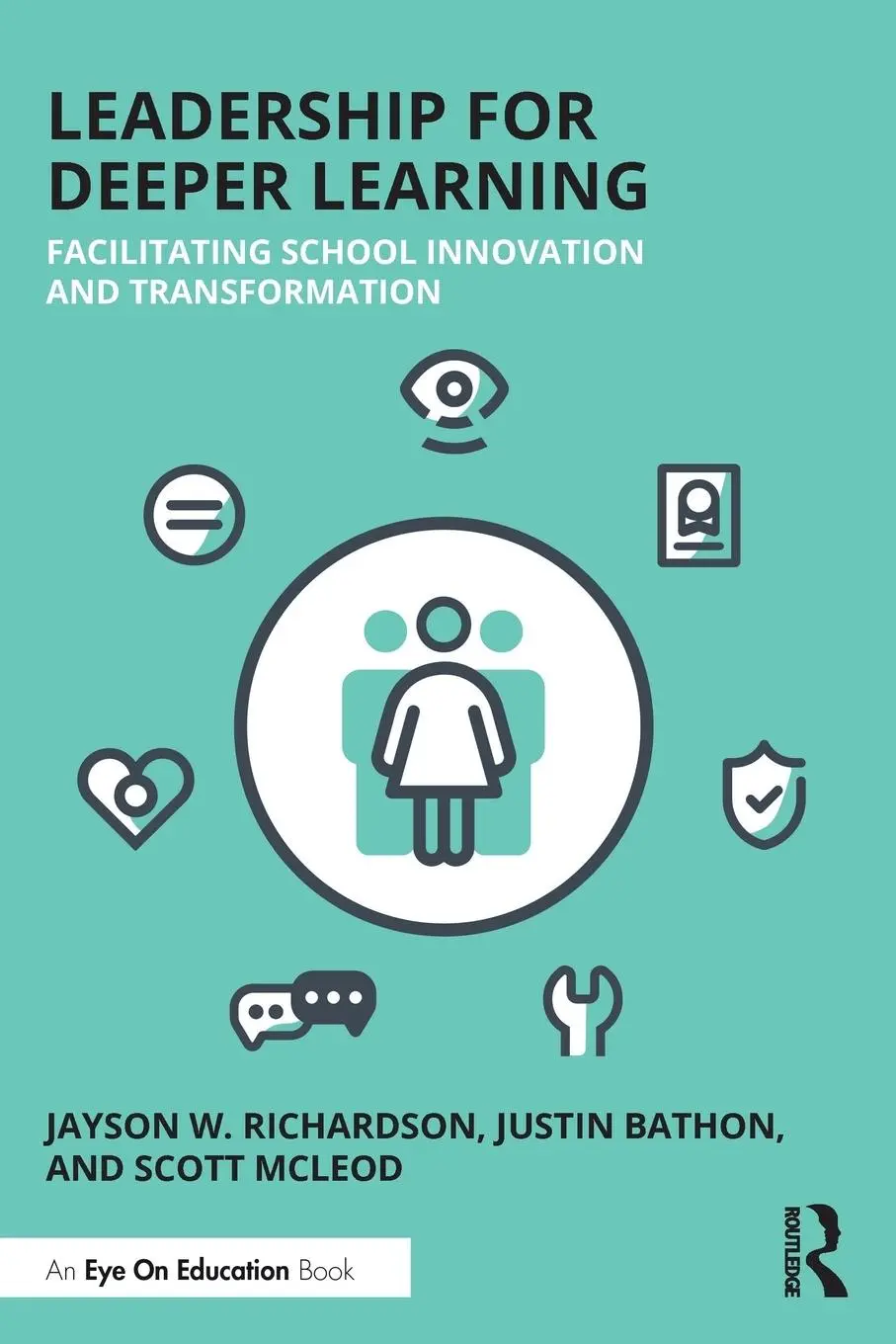 Cover: 9780367342753 | Leadership for Deeper Learning | Jayson W. Richardson (u. a.) | Buch