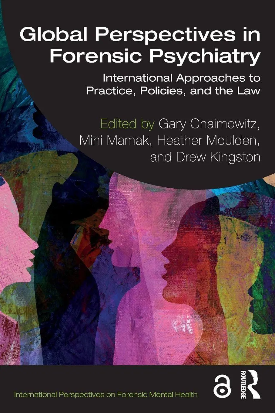 Cover: 9781032452753 | Global Perspectives in Forensic Psychiatry | Gary Chaimowitz (u. a.)