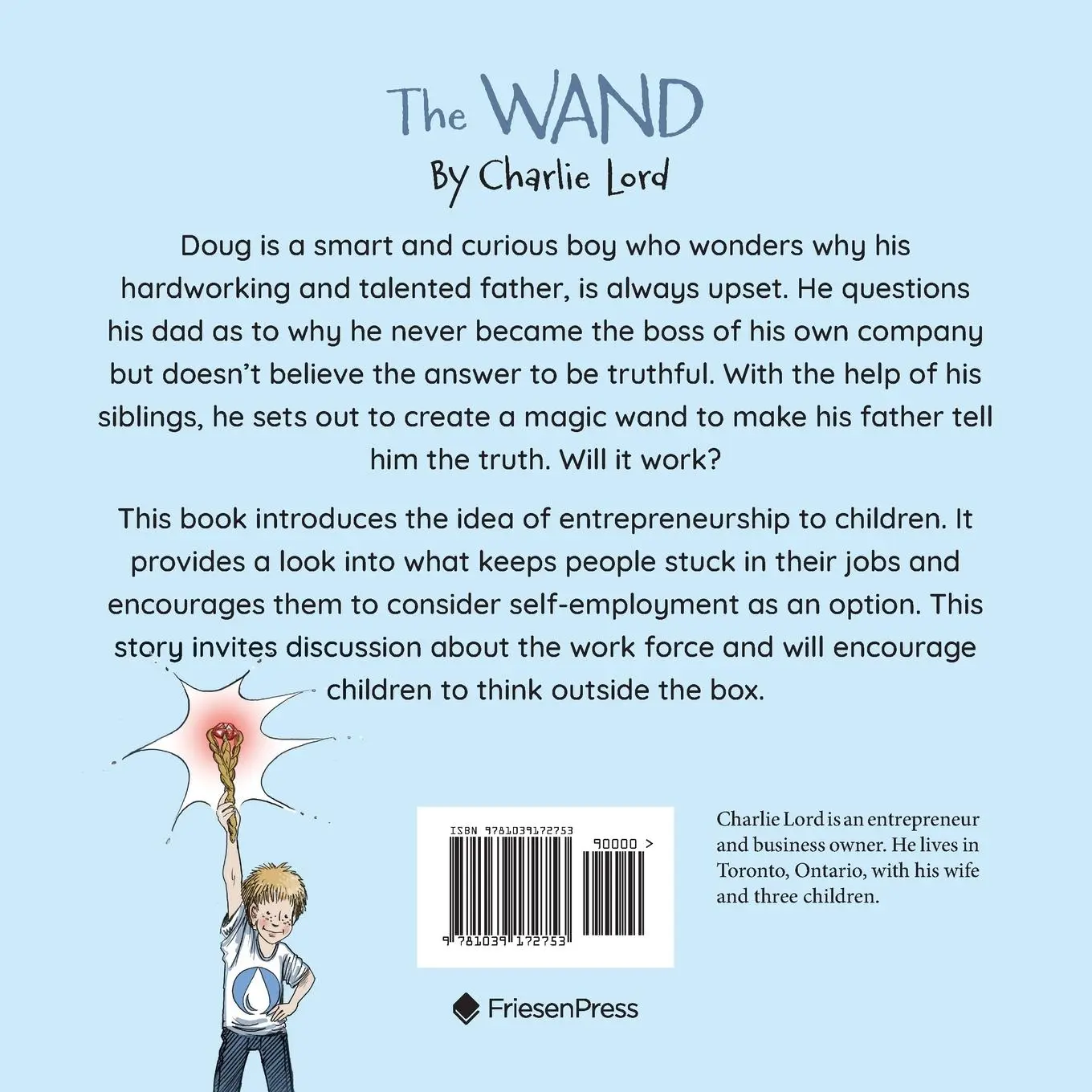 Rückseite: 9781039172753 | The Wand | A Fun Introduction to Entrepreneurship | Charlie Lord
