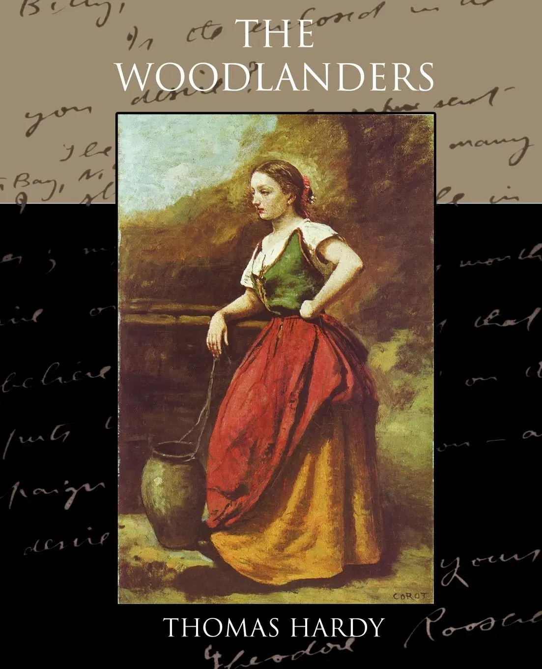 Cover: 9781438522753 | The Woodlanders | Thomas Hardy | Taschenbuch | Kartoniert / Broschiert