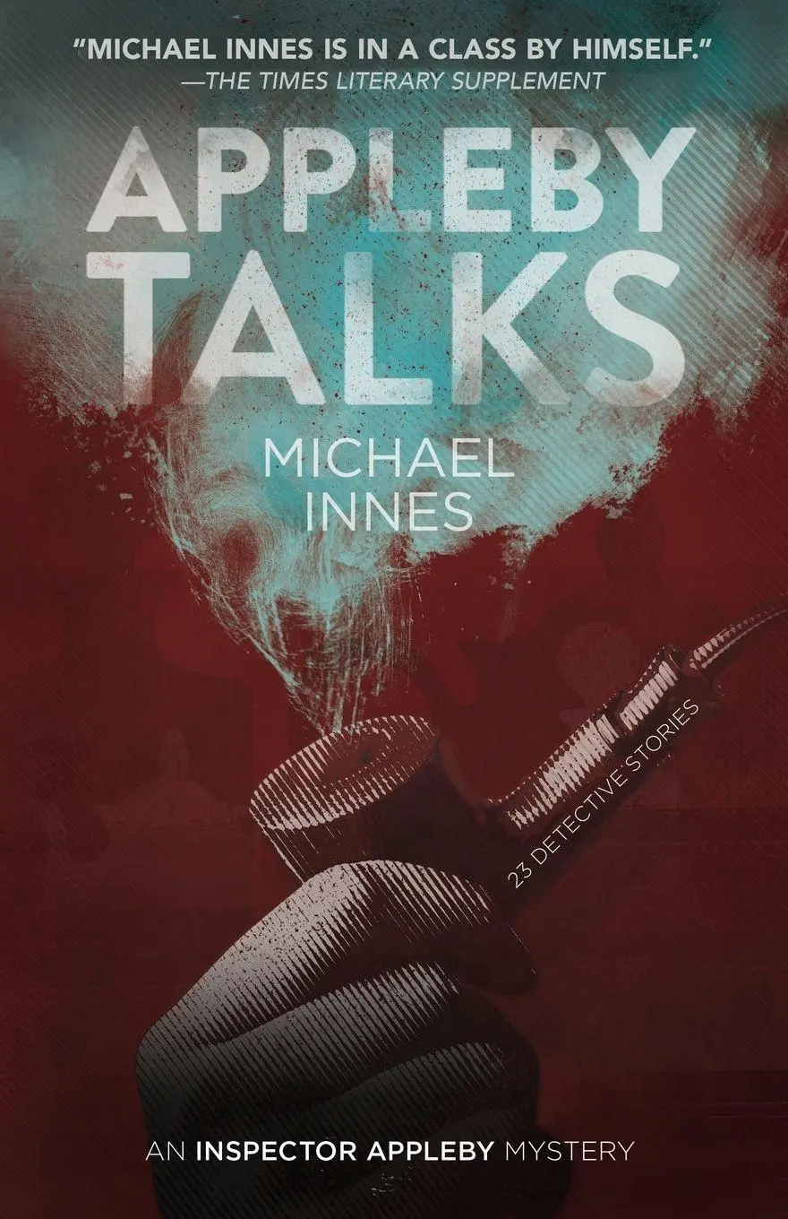 Cover: 9781504092753 | Appleby Talks | 23 Detective Stories | Michael Innes | Taschenbuch