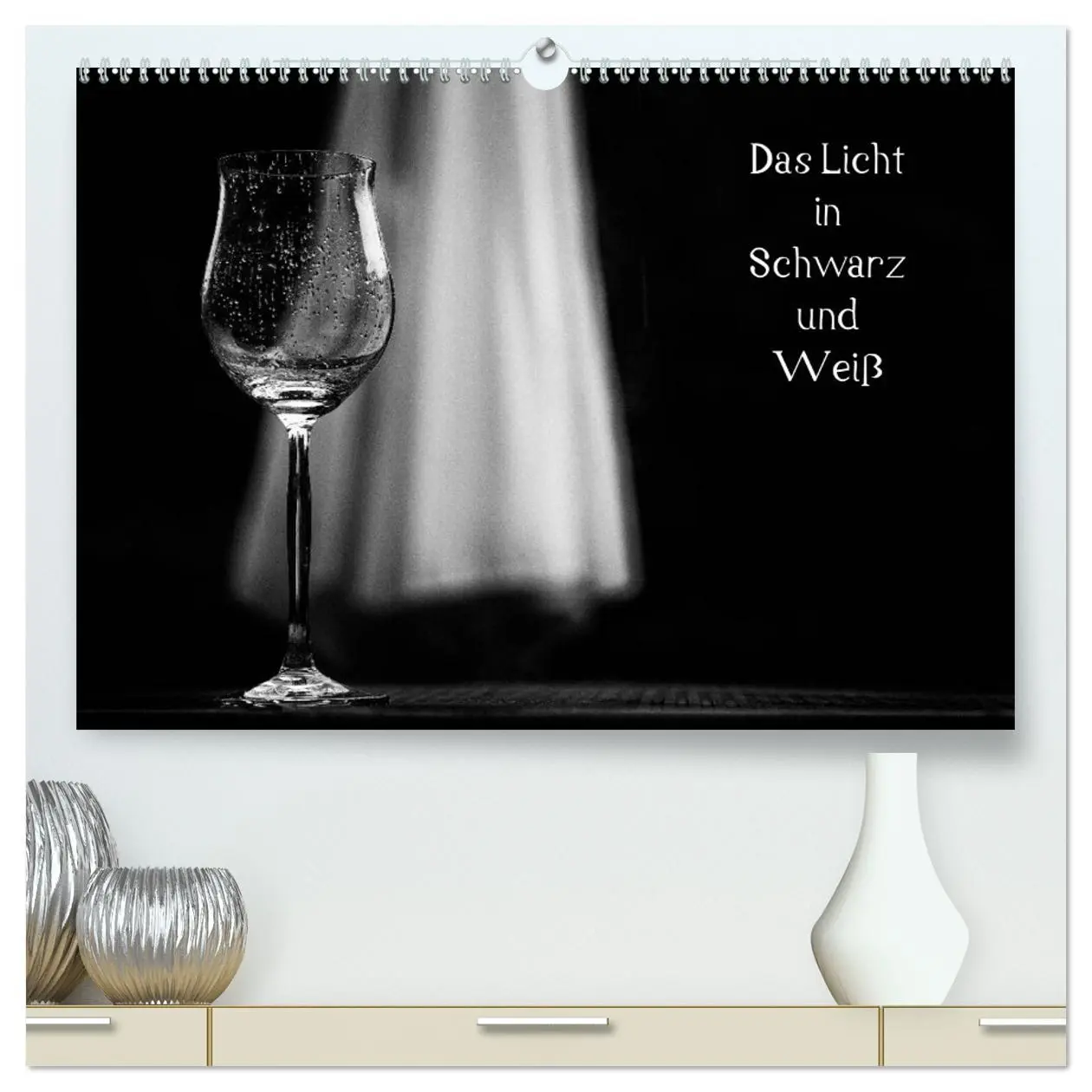 Cover: 9783516152753 | Das Licht in Schwarz und Weiß (hochwertiger Premium Wandkalender...