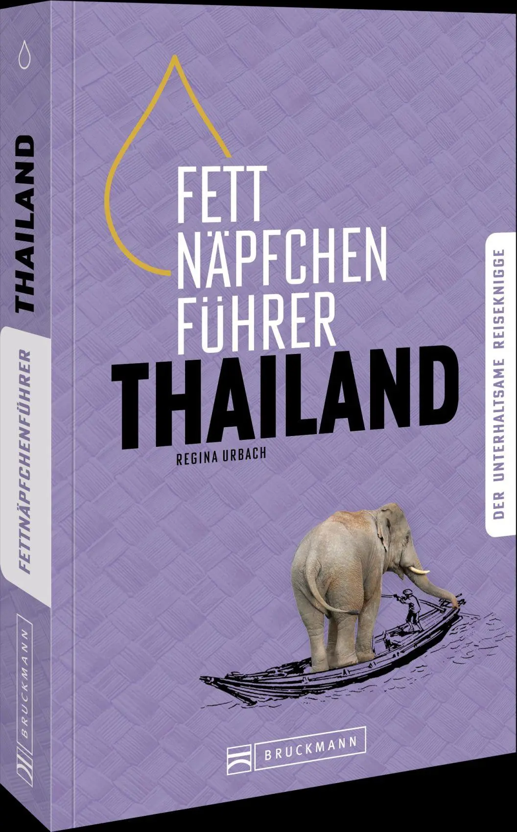 Cover: 9783734332753 | Fettnäpfchenführer Thailand | Regina Urbach | Taschenbuch | 224 S.