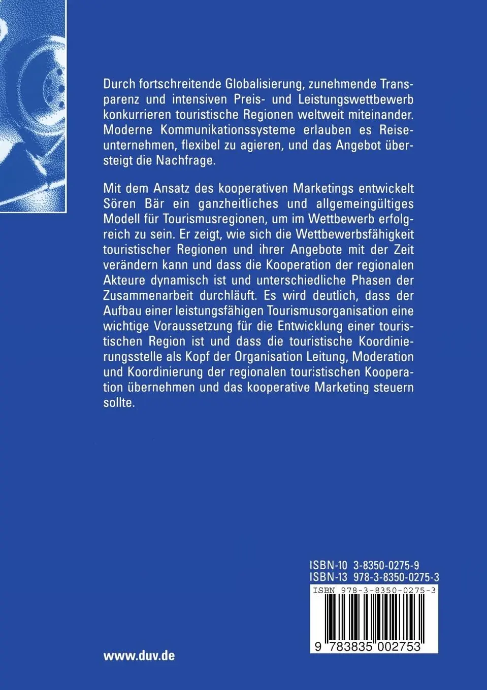 Rückseite: 9783835002753 | Ganzheitliches Tourismus-Marketing | Sören Bär | Taschenbuch | xxii