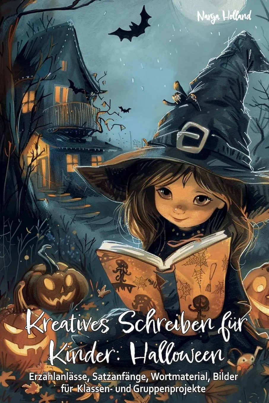 Cover: 9783990512753 | Kreatives Schreiben für Kinder: Halloween | Nanja Holland | Buch