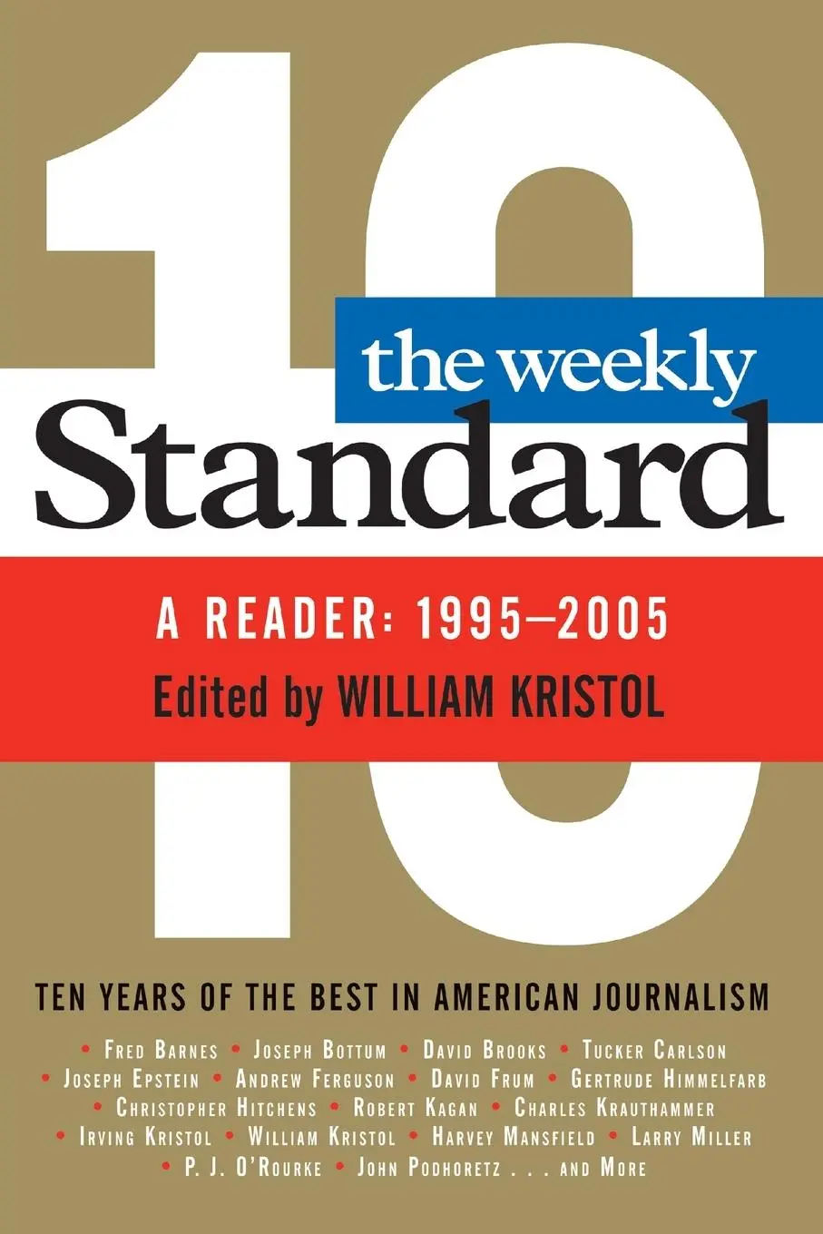 Cover: 9780060882853 | Weekly Standard | A Reader: 1995-2005 | William Kristol | Taschenbuch