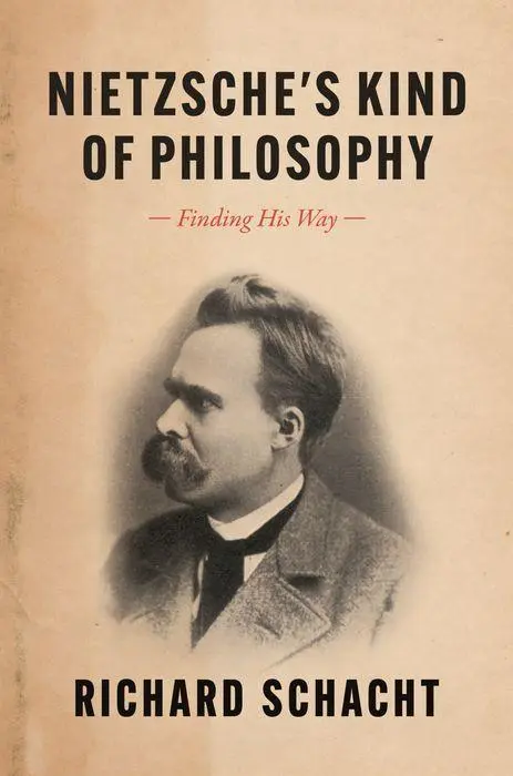 Cover: 9780226822853 | Nietzsche's Kind of Philosophy | Finding His Way | Richard Schacht