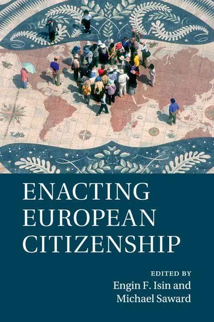 Cover: 9781316502853 | Enacting European Citizenship | Engin F. Isin (u. a.) | Taschenbuch