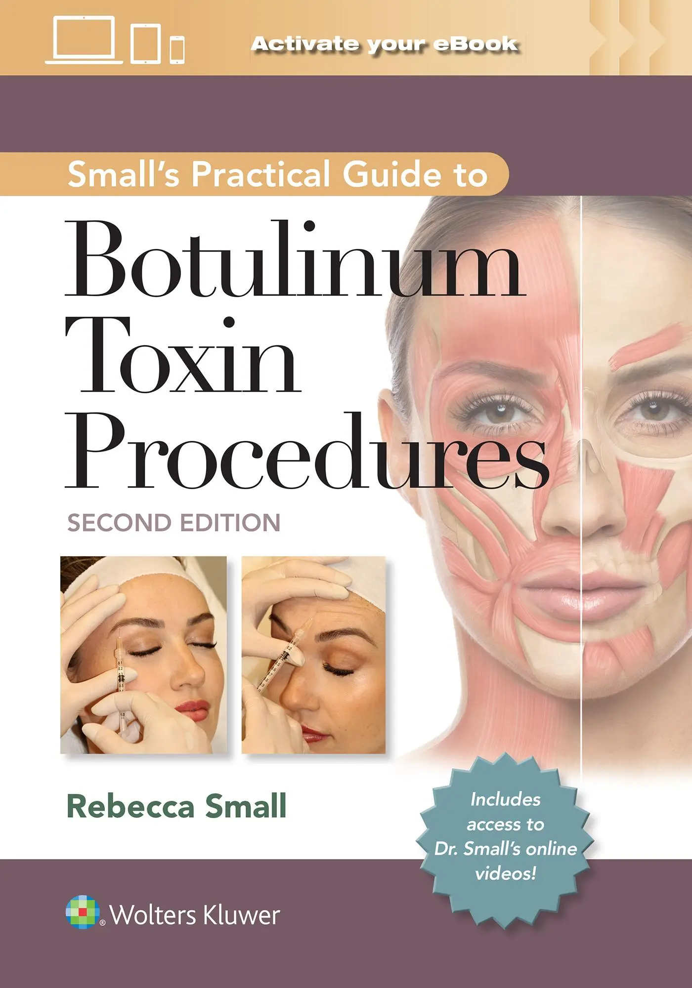 Cover: 9781975192853 | Small's Practical Guide to Botulinum Toxin Procedures: Print +...
