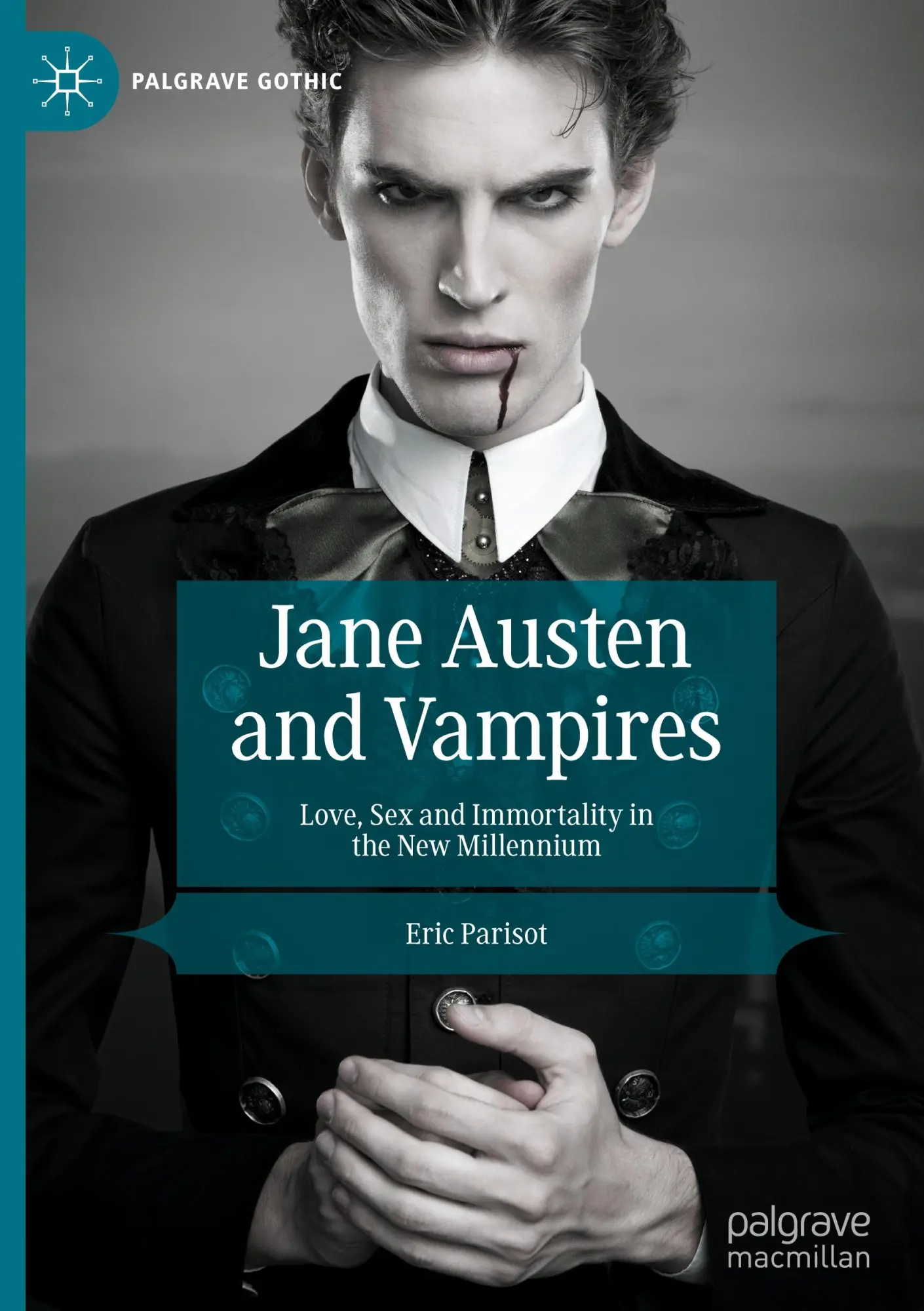 Cover: 9783031492853 | Jane Austen and Vampires | Eric Parisot | Buch | xiii | Englisch