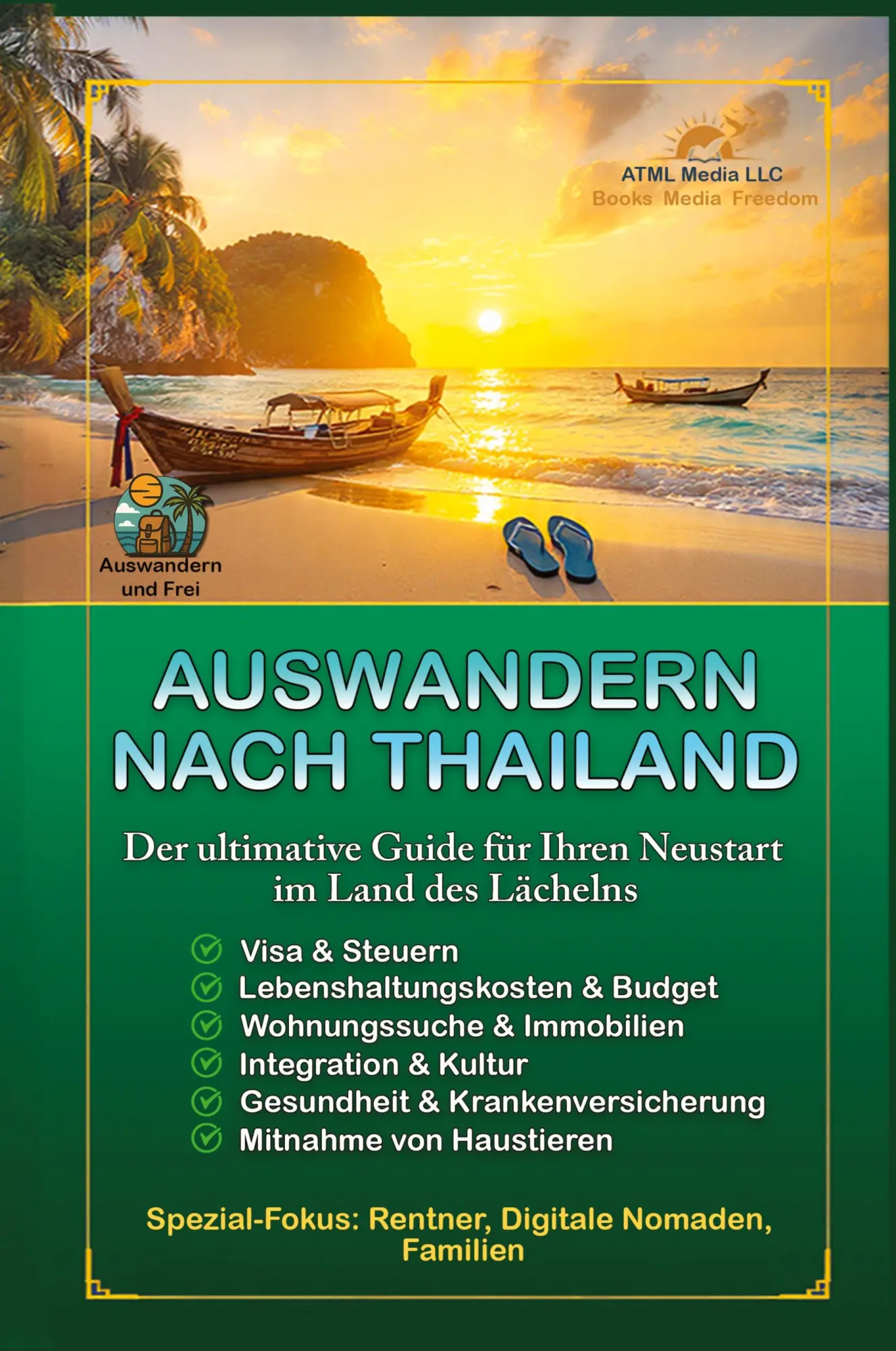 Cover: 9783384932853 | Auswandern nach Thailand | Auswandern und Frei | Taschenbuch | 240 S.