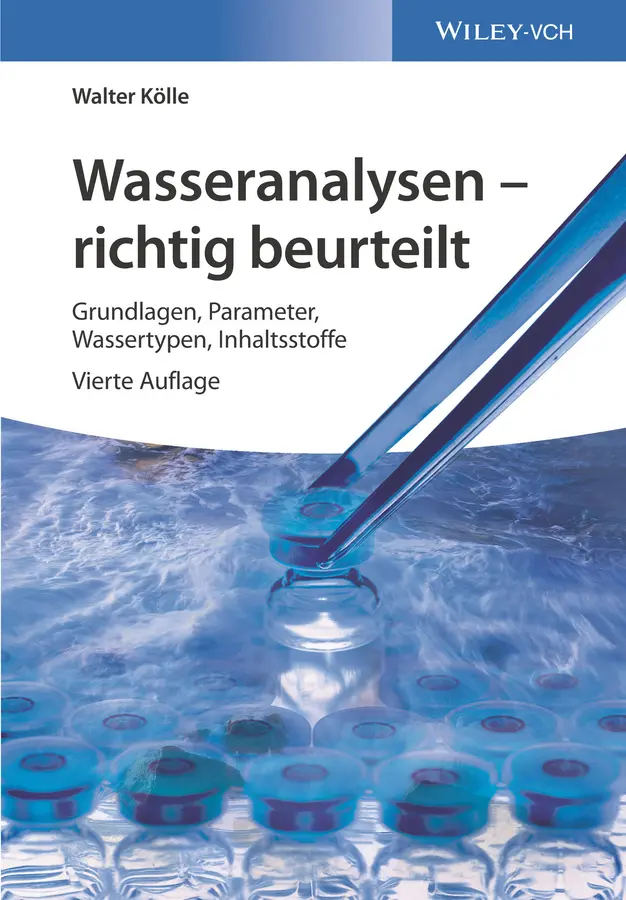 Cover: 9783527342853 | Wasseranalysen, richtig beurteilt | Walter Kölle | Buch | XIV | 2017 Cover: 9783527342853 | Wasseranalysen, richtig beurteilt | Walter Kölle | Buch | XIV | 2017