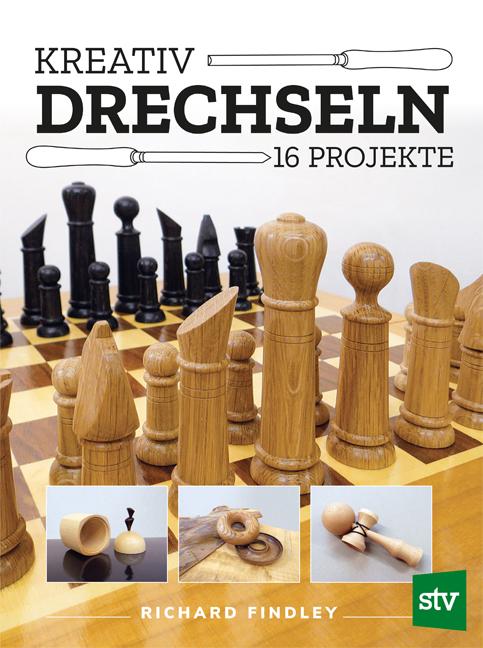 Cover: 9783702022853 | Kreativ drechseln | 16 Projekte | Richard Findley | Taschenbuch | 2025