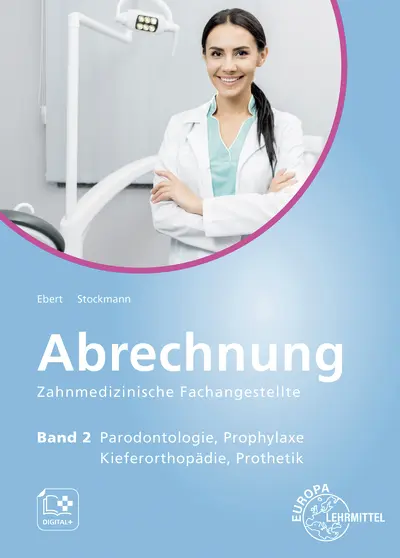 Cover: 9783758562853 | Abrechnung Zahnmedizinische Fachangestellte Band 2 | Ebert (u. a.)