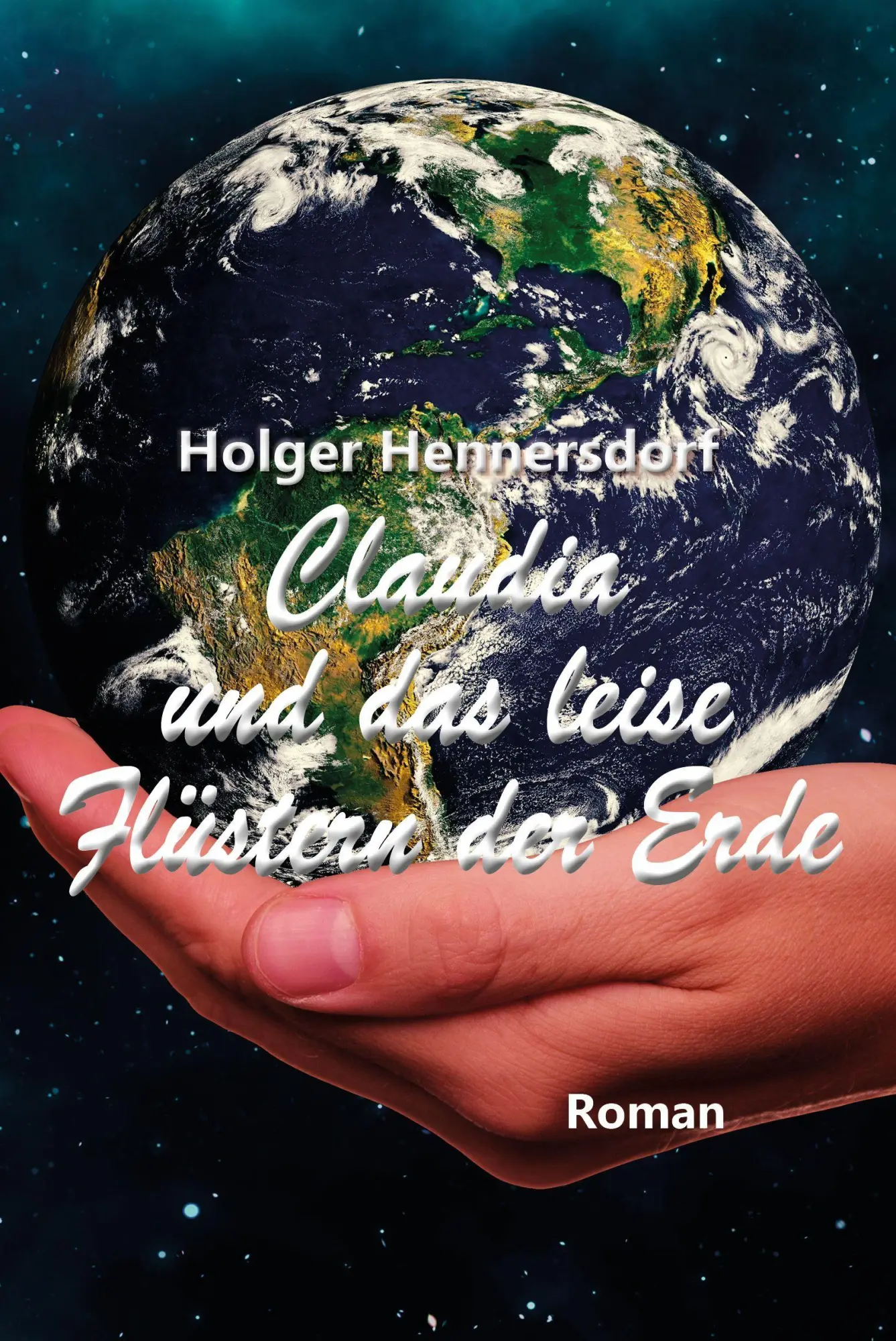 Cover: 9783985032853 | Claudia und das leise Flüstern der Erde | Holger Hennersdorf | Buch