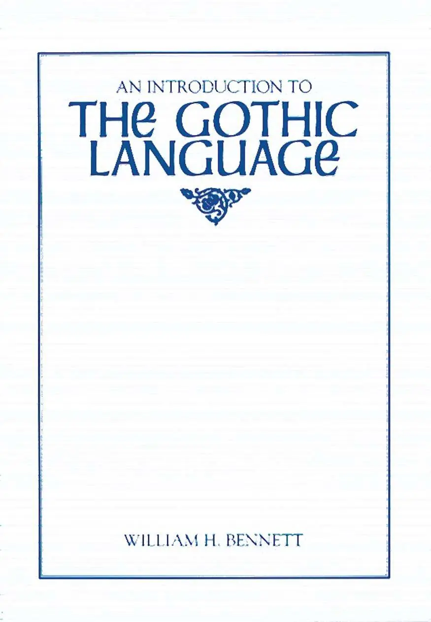 Cover: 9780873522953 | An Introduction to the Gothic Language | William H Bennett | Buch