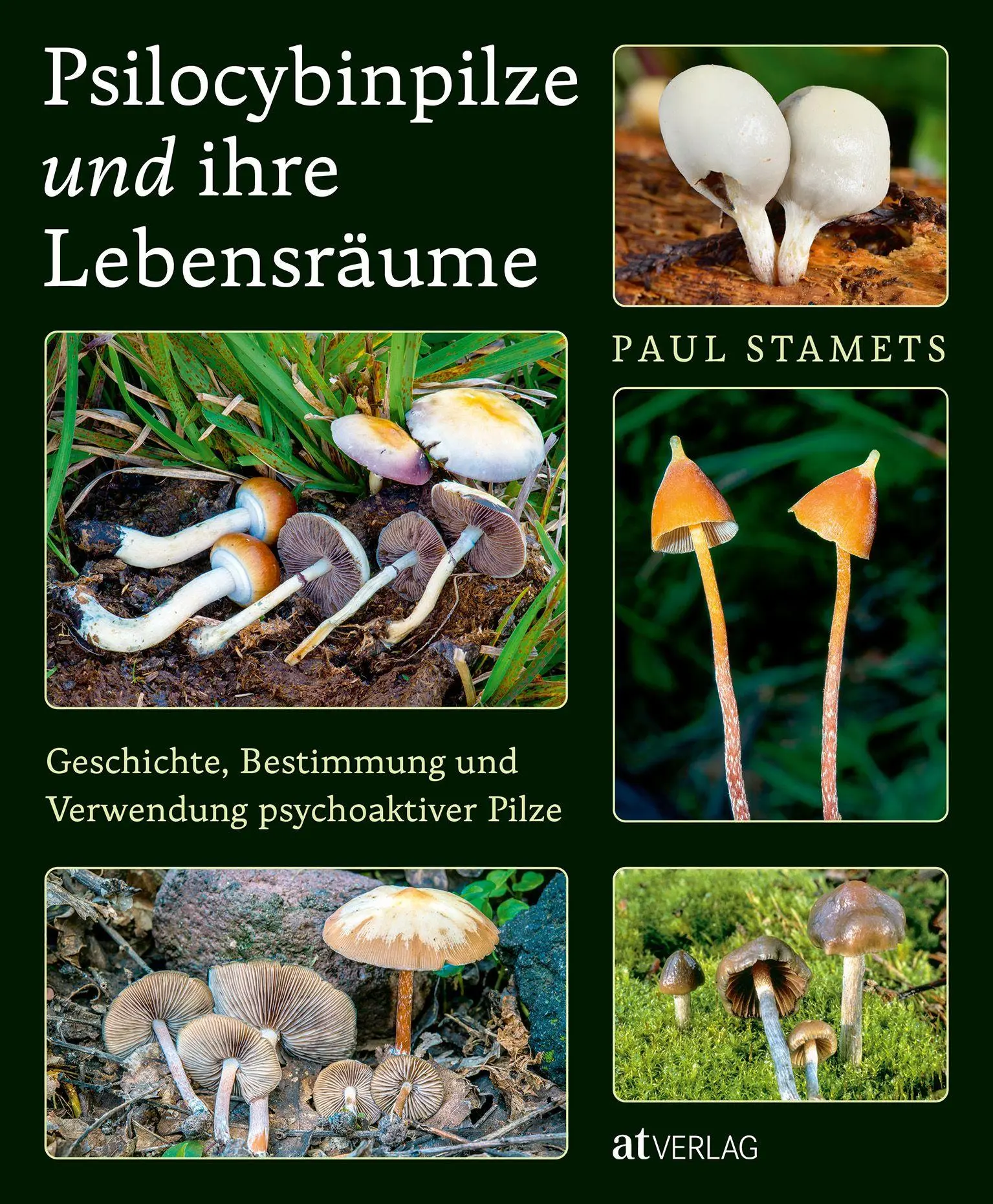 Cover: 9783039022953 | Psilocybinpilze und ihre Lebensräume | Paul Stamets | Buch | 256 S.