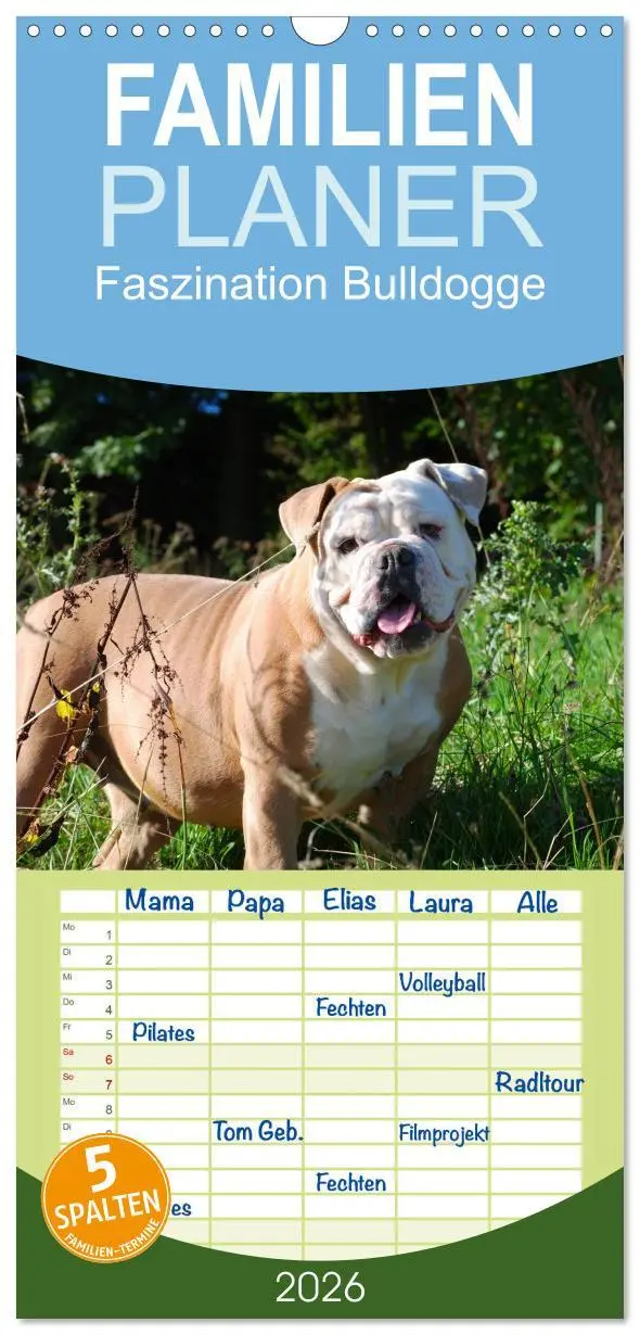 Cover: 9783516512953 | Familienplaner 2026 - Faszination Bulldogge mit 5 Spalten...