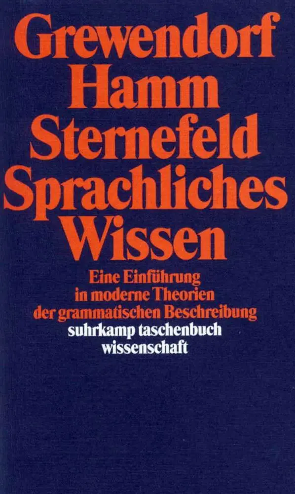 Cover: 9783518282953 | Sprachliches Wissen | Günther Grewendorf (u. a.) | Taschenbuch | 2009