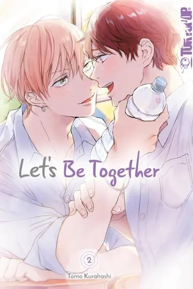Cover: 9783759302953 | Let's be Together 02 | Tomo Kurahashi (u. a.) | Taschenbuch | 192 S.