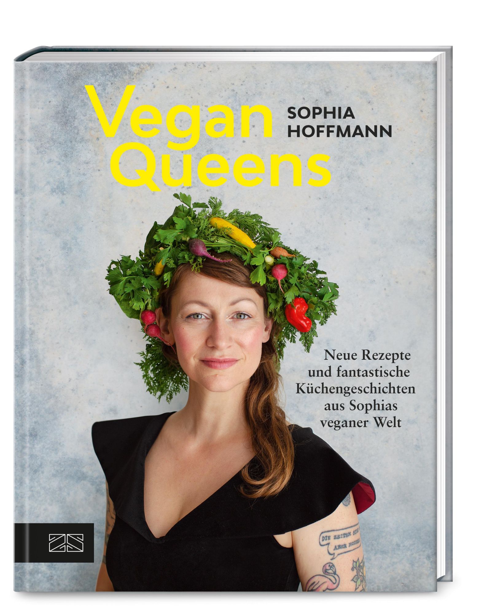 Cover: 9783965842953 | Vegan Queens | Sophia Hoffmann | Buch | 272 S. | Deutsch | 2023 | ZS