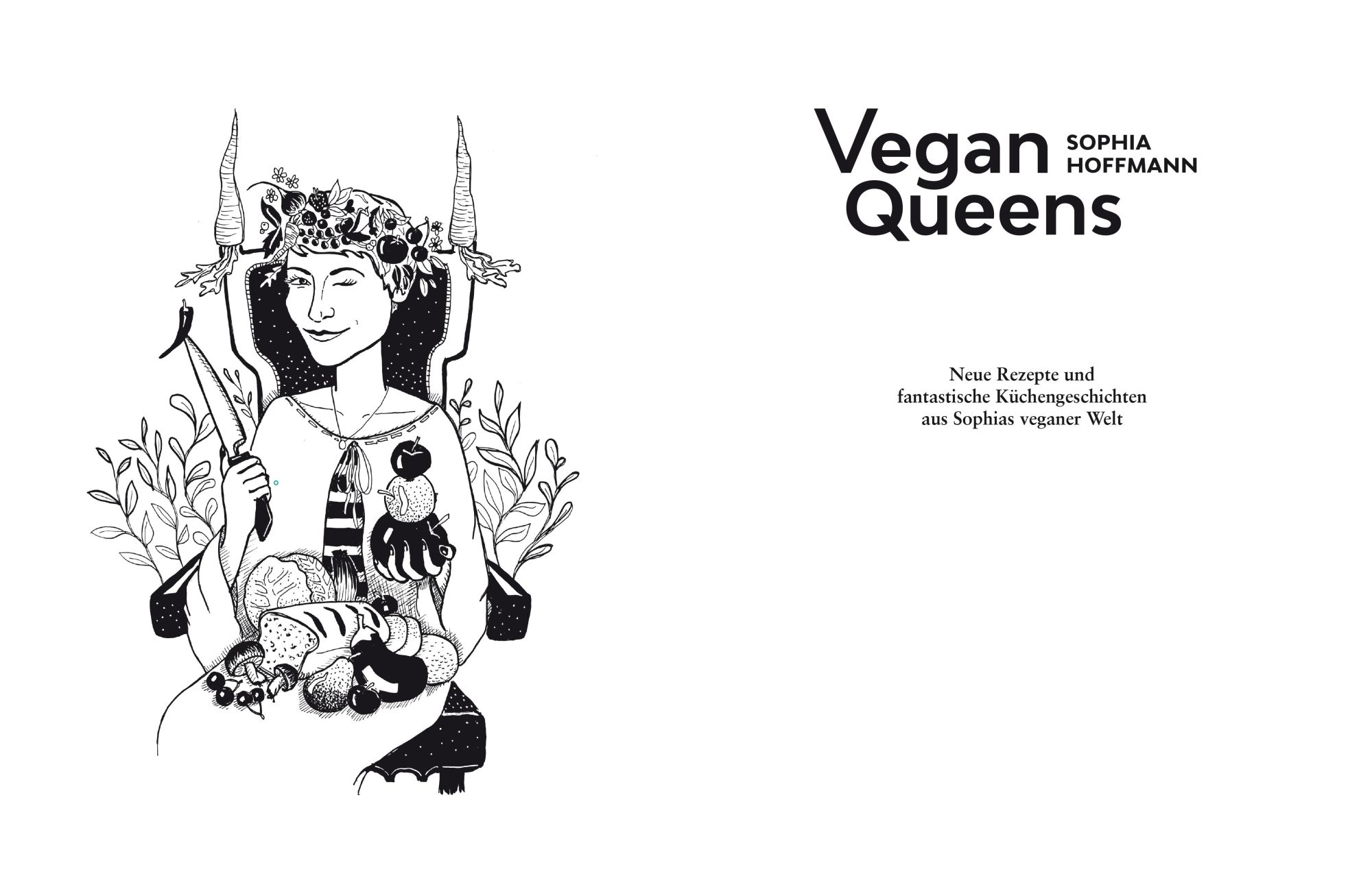 Bild: 9783965842953 | Vegan Queens | Sophia Hoffmann | Buch | 272 S. | Deutsch | 2023 | ZS