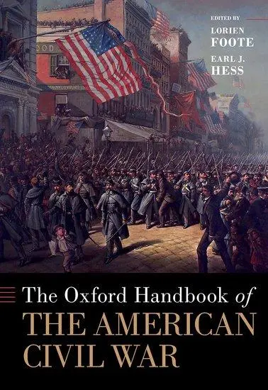Cover: 9780190903053 | Oxford Handbook of the American Civil War | Lorien Foote (u. a.)