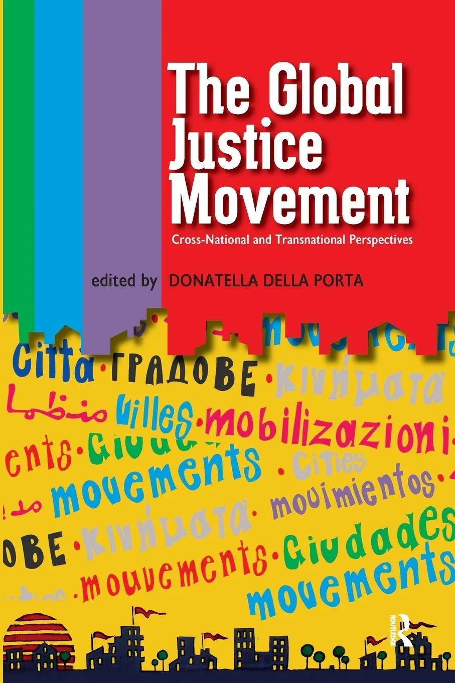 Cover: 9781594513053 | Global Justice Movement | Donatella Della Porta (u. a.) | Taschenbuch