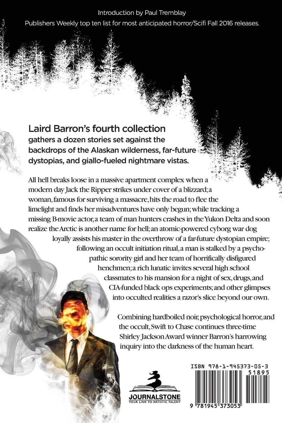 Rückseite: 9781945373053 | Swift to Chase | Laird Barron | Taschenbuch | Englisch | 2016