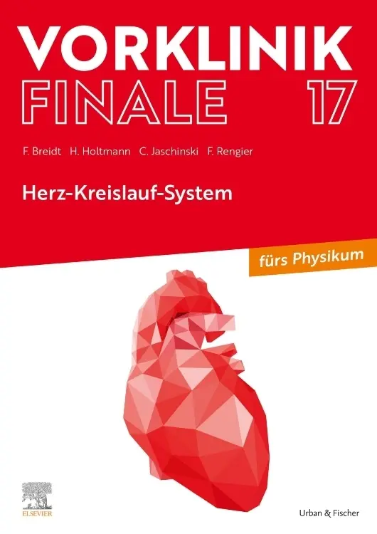 Cover: 9783437443053 | Vorklinik Finale 17 | Herz-Kreislauf-System - fürs Physikum | Buch