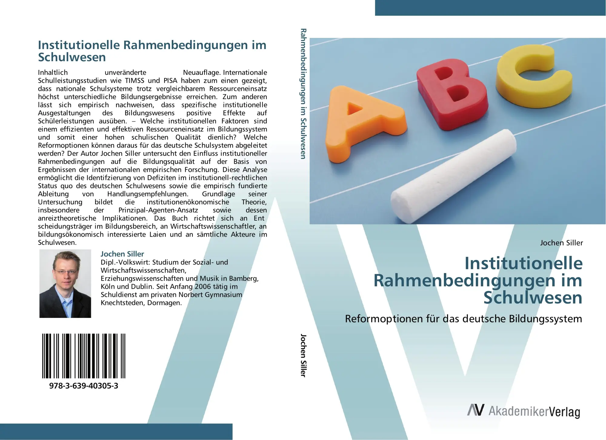 Cover: 9783639403053 | Institutionelle Rahmenbedingungen im Schulwesen | Jochen Siller | Buch