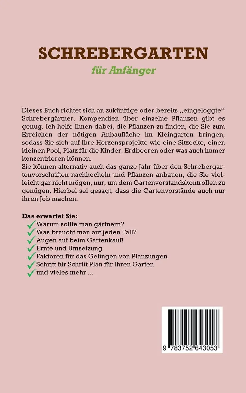 Rückseite: 9783752643053 | Schrebergarten für Anfänger | Miriam Feldmann | Taschenbuch | 64 S.