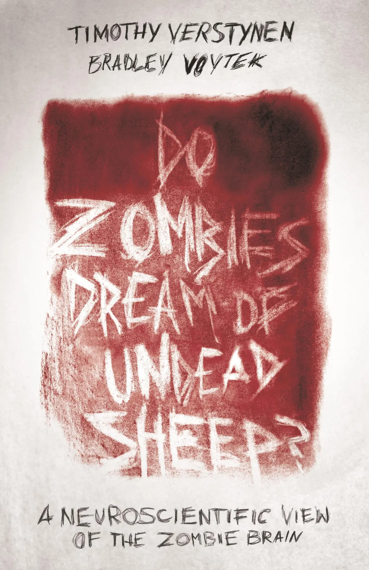 Cover: 9780691173153 | Do Zombies Dream of Undead Sheep? | Timothy Verstynen (u. a.) | Buch