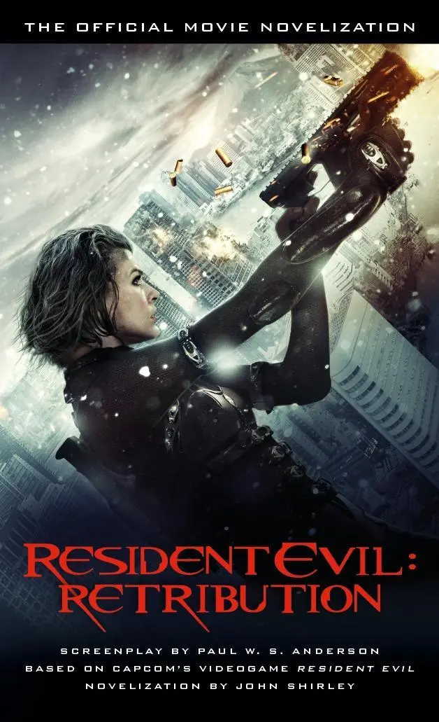Cover: 9781781163153 | Shirley, J: Resident Evil: Retribution - The Official Movie | Shirley