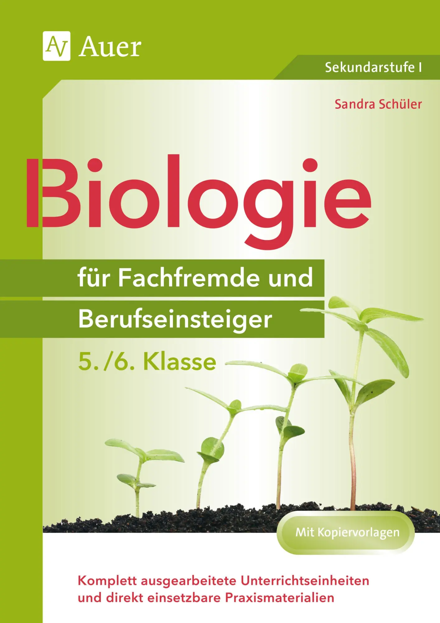 Cover: 9783403083153 | Biologie für Fachfremde und Berufseinsteiger 5-6 | Sandra Schüler