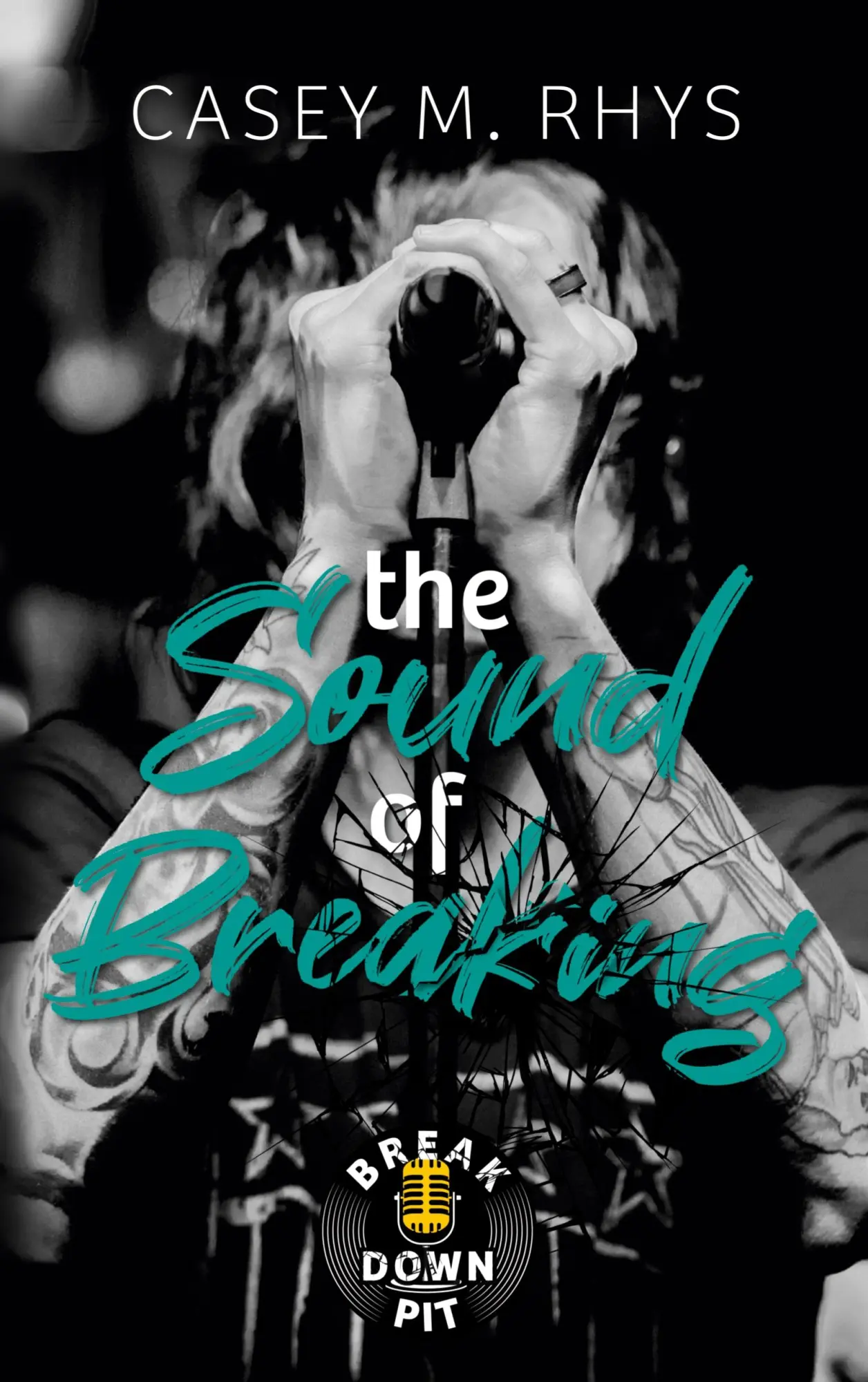 Cover: 9783695143153 | The Sound of Breaking | Casey M. Rhys | Taschenbuch | 400 S. | Deutsch