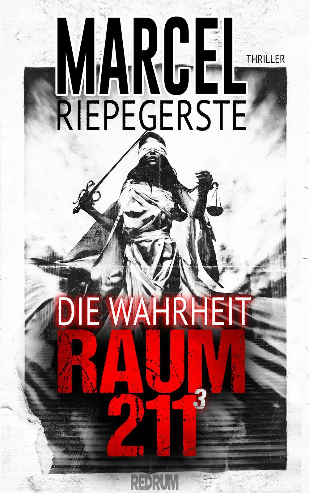 Cover: 9783959573153 | Raum 211 | Die Wahrheit | Marcel Riepegerste | Taschenbuch | 237 S.