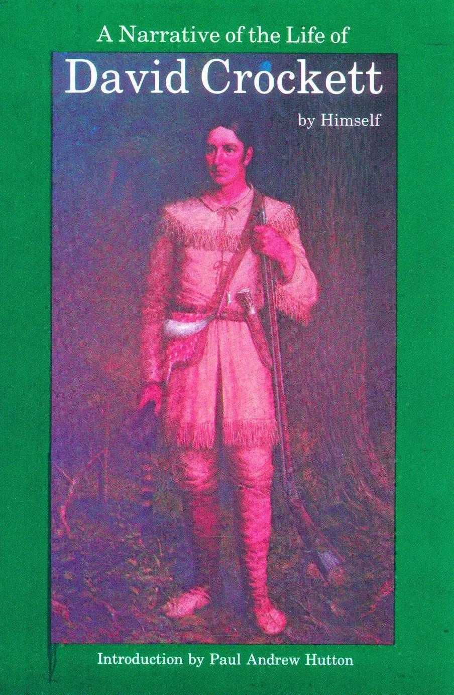 Cover: 9780803263253 | A Narrative of the Life of David Crockett of the State of Tennessee