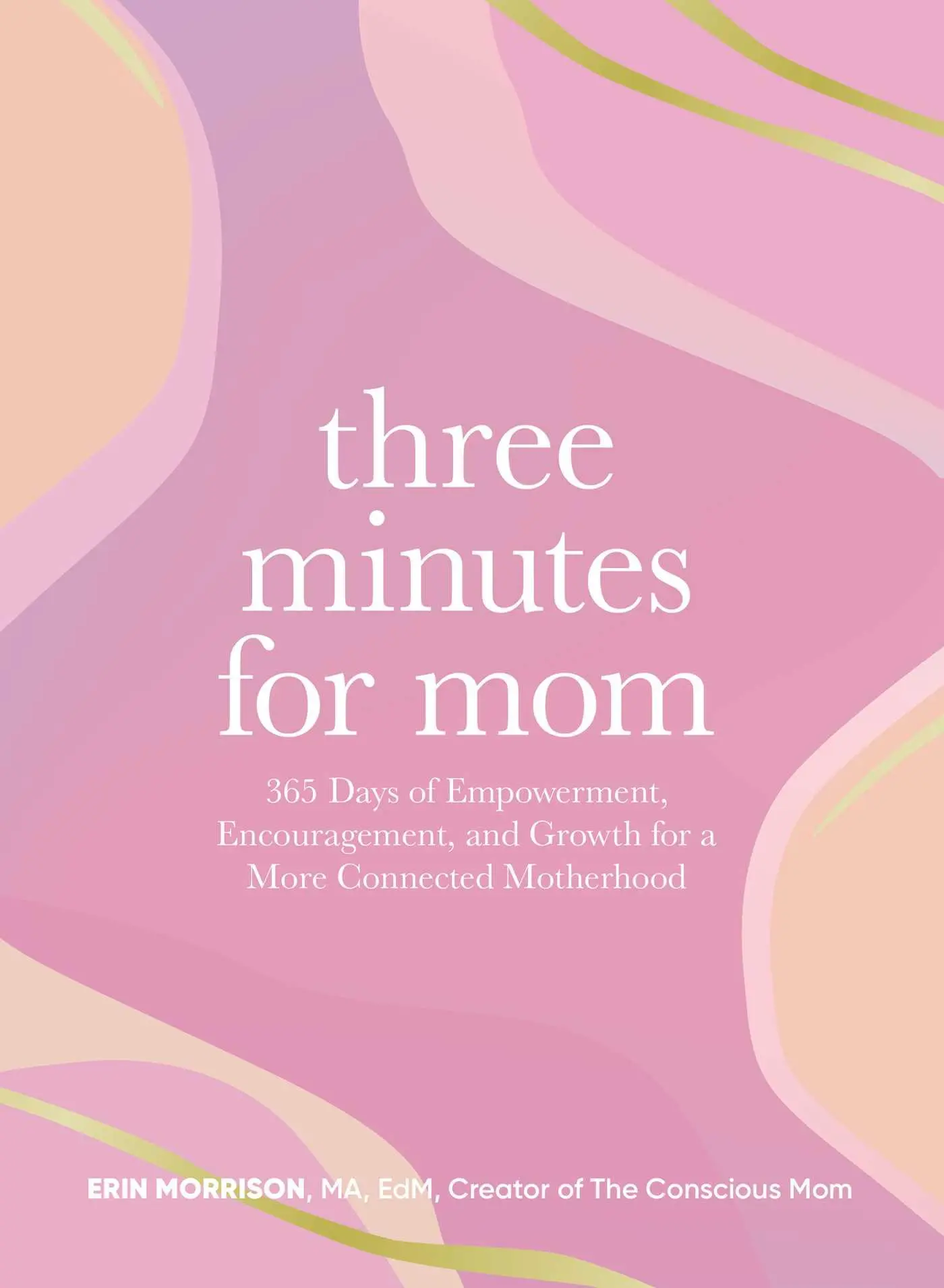 Cover: 9781507223253 | Three Minutes for Mom | Erin Morrison | Buch | Englisch | 2025