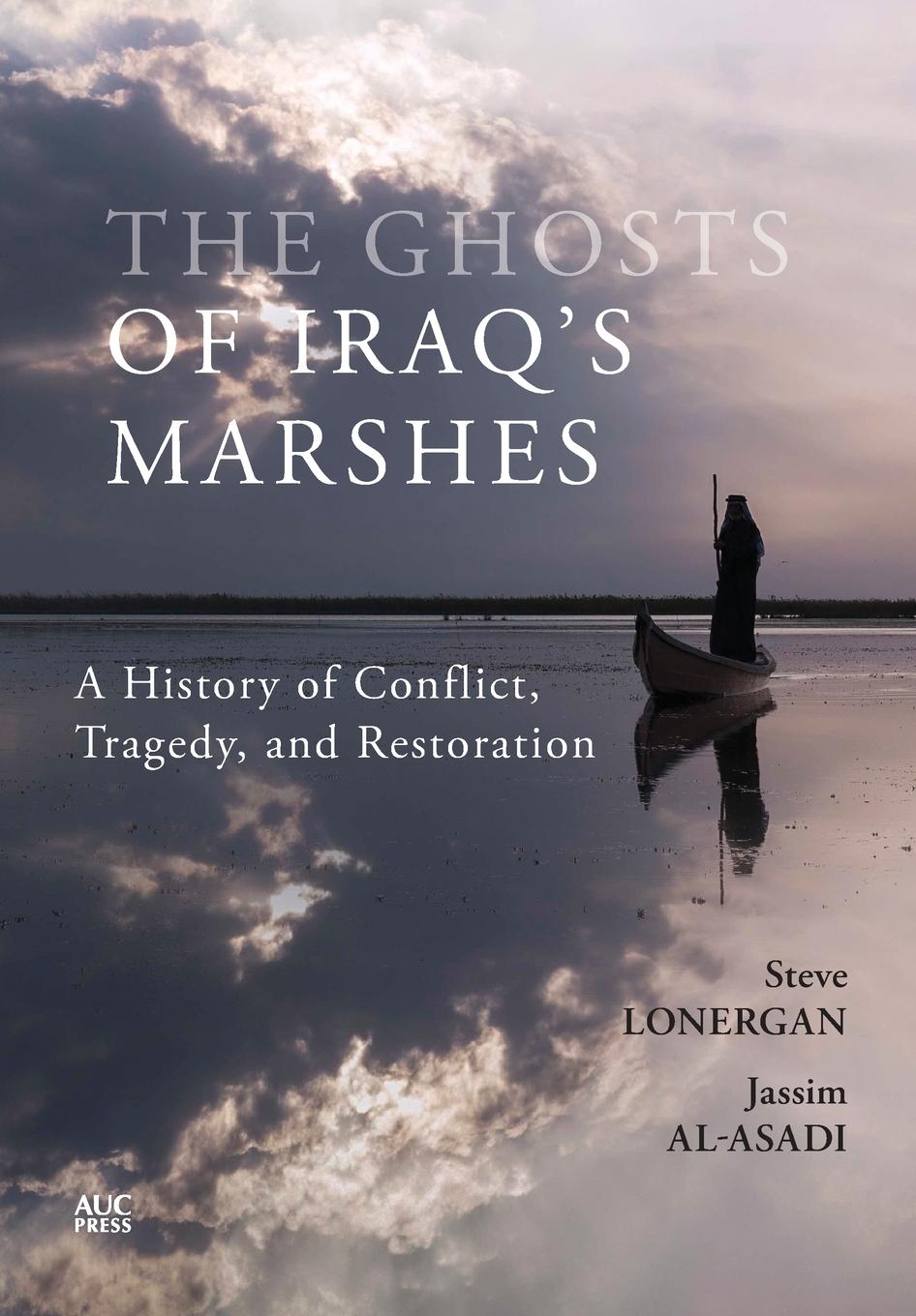 Cover: 9781649033253 | The Ghosts of Iraq's Marshes | Steve Lonergan (u. a.) | Buch | 2024