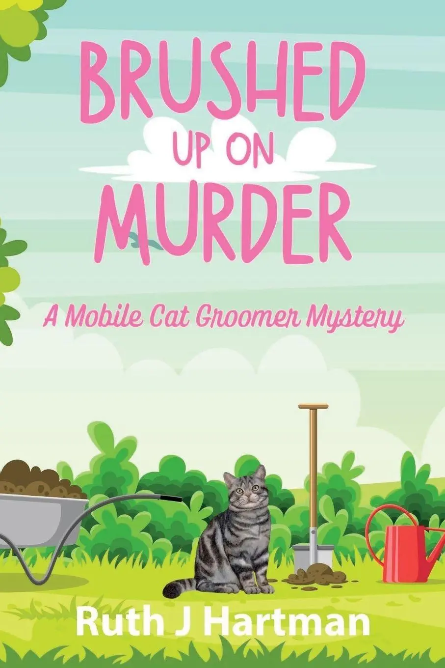 Cover: 9781685123253 | Brushed Up On Murder | A Mobile Cat Groomer Mystery | Ruth J. Hartman