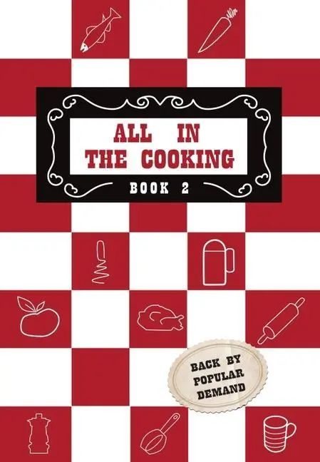 Cover: 9781788493253 | All in the Cooking - Book II | Josephine B Marnell (u. a.) | Buch