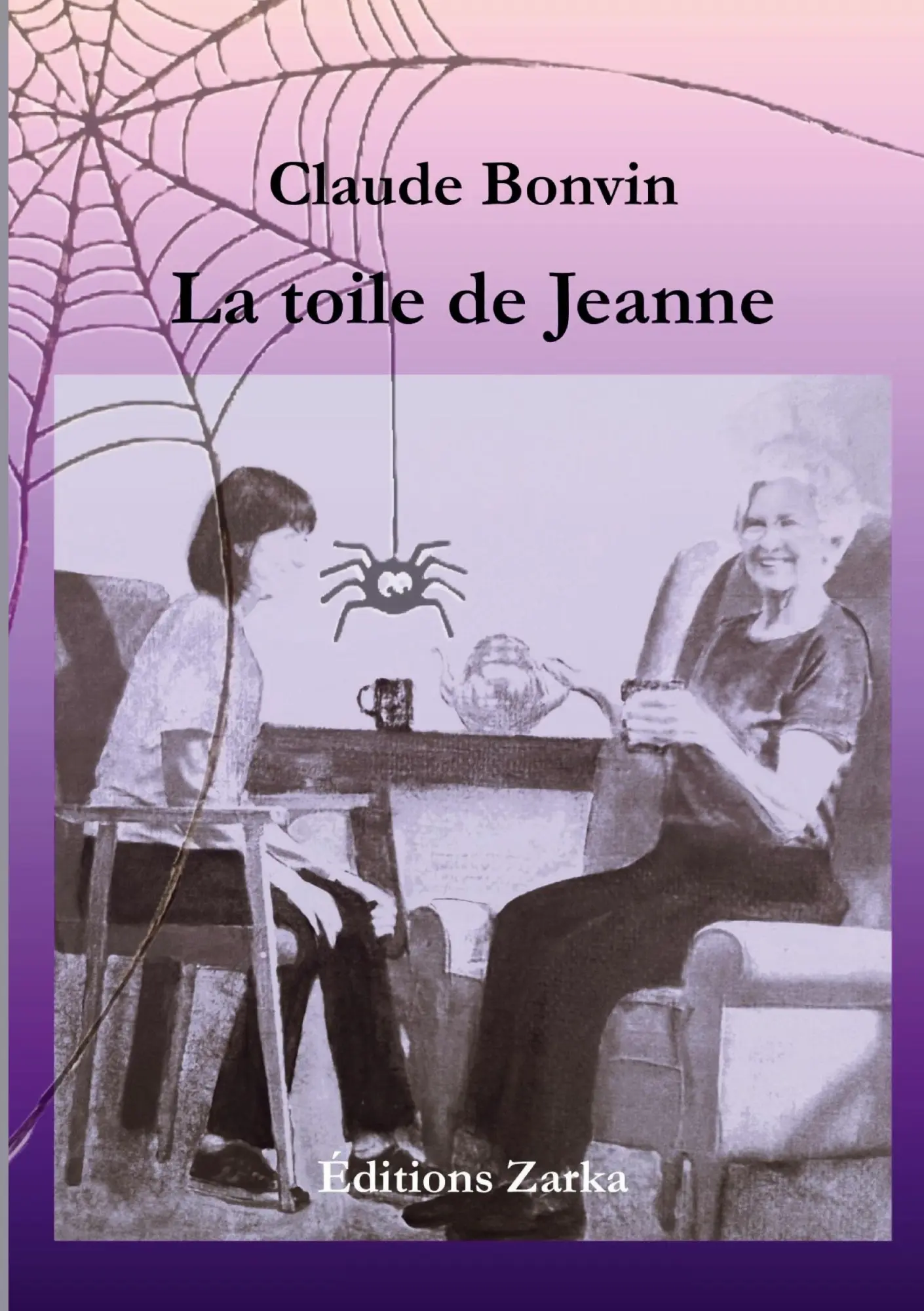Cover: 9782940823253 | La toile de Jeanne | Claude Bonvin | Taschenbuch | Französisch | 2026