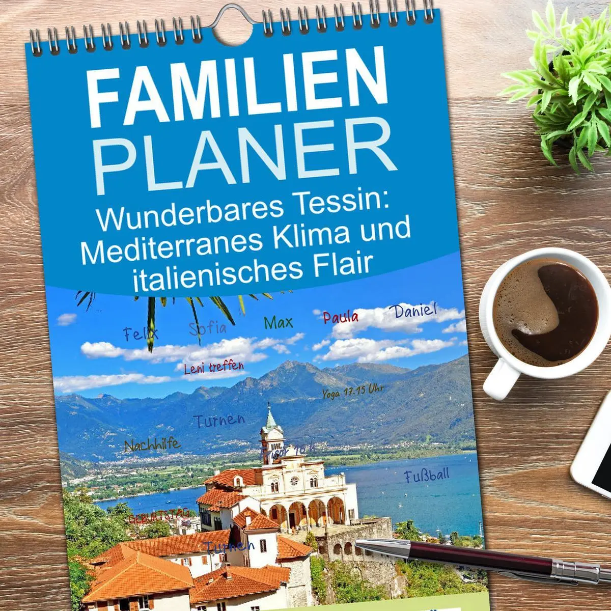 Bild: 9783516623253 | Familienplaner 2026 - Wunderbares Tessin: Mediterranes Klima und...