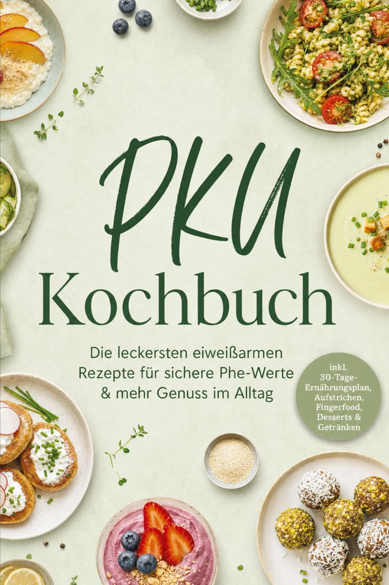 Cover: 9783694383253 | PKU Kochbuch: Die leckersten eiweißarmen Rezepte für sichere...