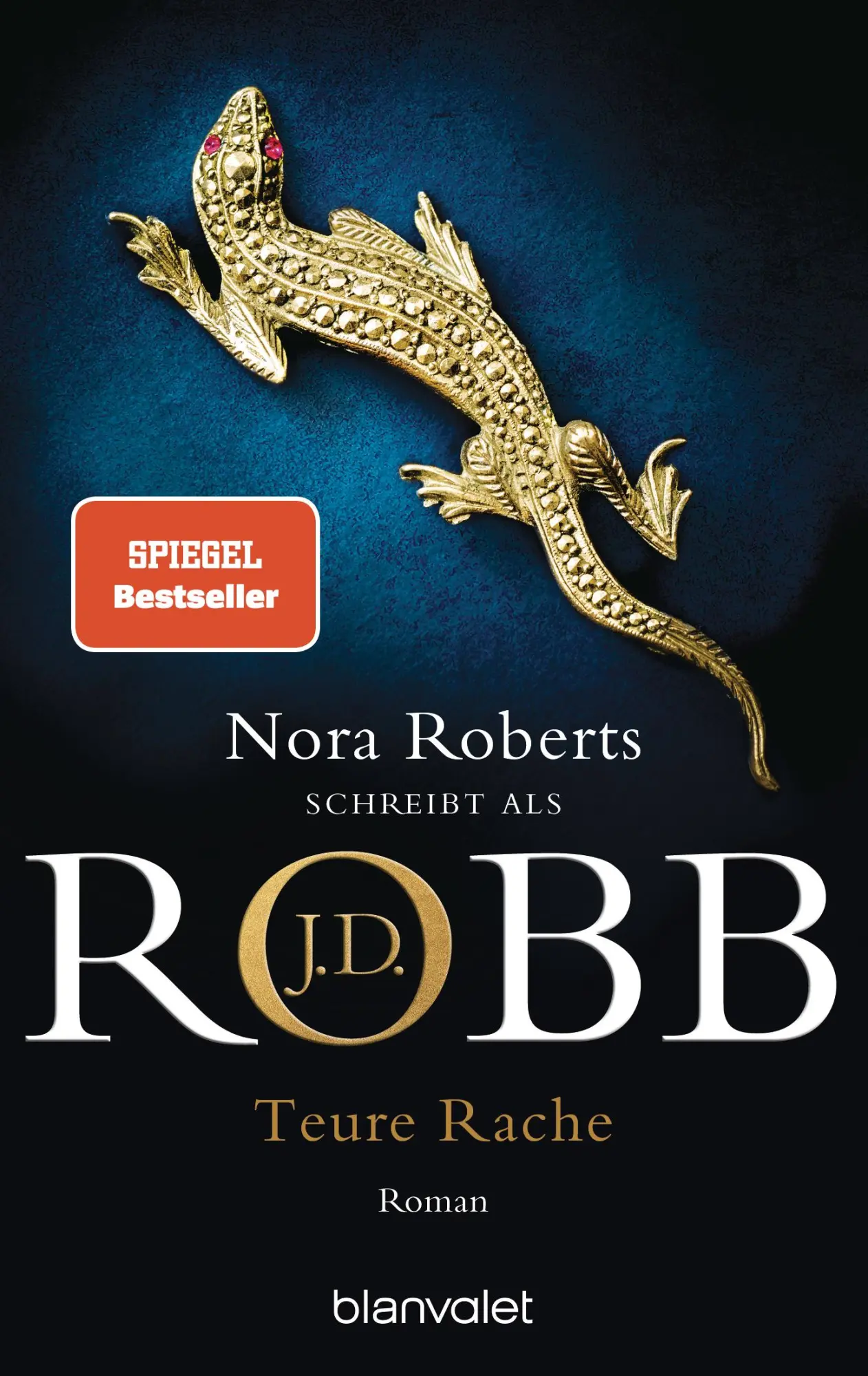 Cover: 9783734113253 | Teure Rache | Roman | J. D. Robb | Taschenbuch | Eve Dallas | 560 S.