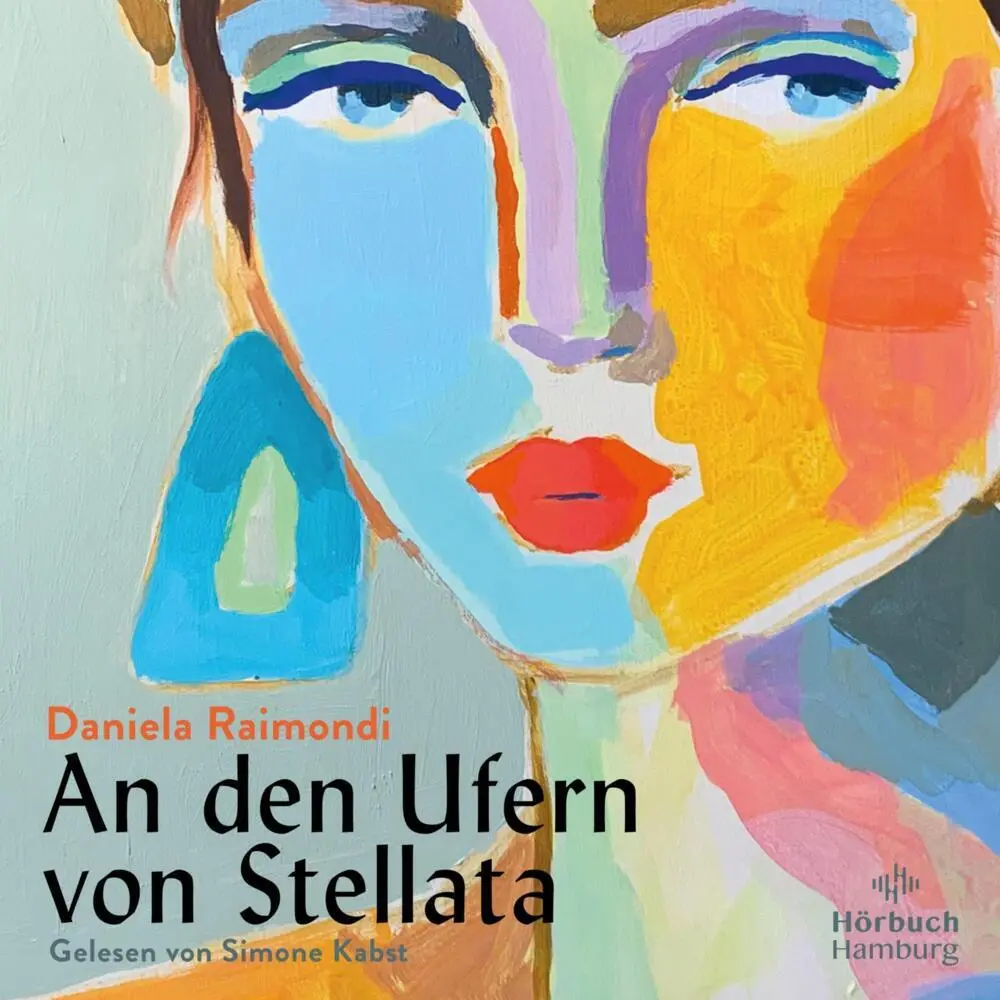 Cover: 9783869093253 | An den Ufern von Stellata,2 Audio-CD, 2 MP3 | Daniela Raimondi | CD