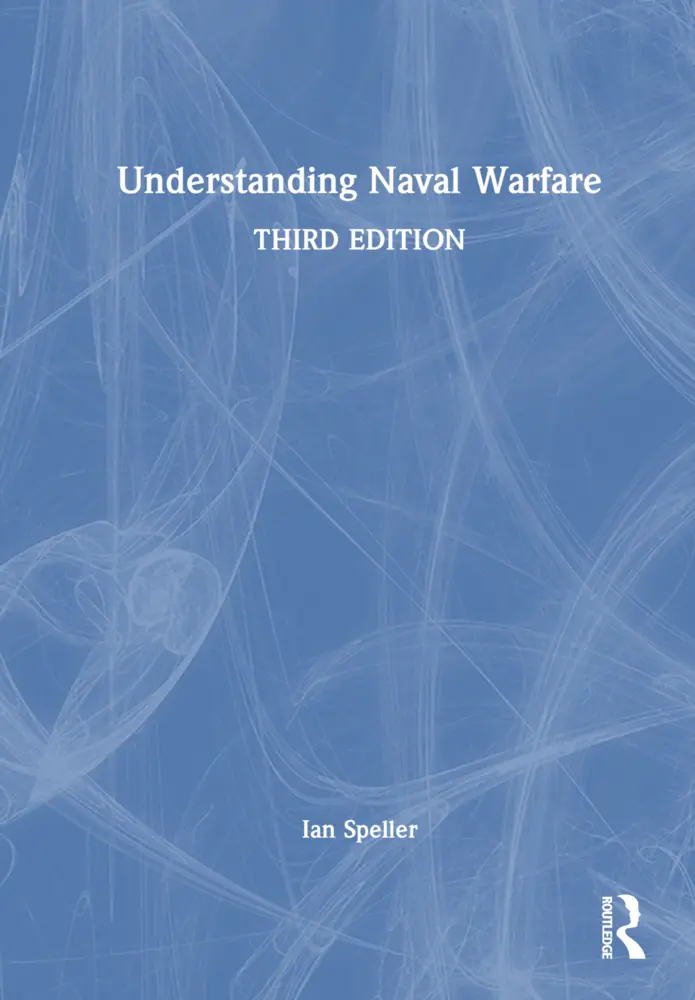 Cover: 9781032223353 | Understanding Naval Warfare | Ian Speller | Buch | Englisch | 2023
