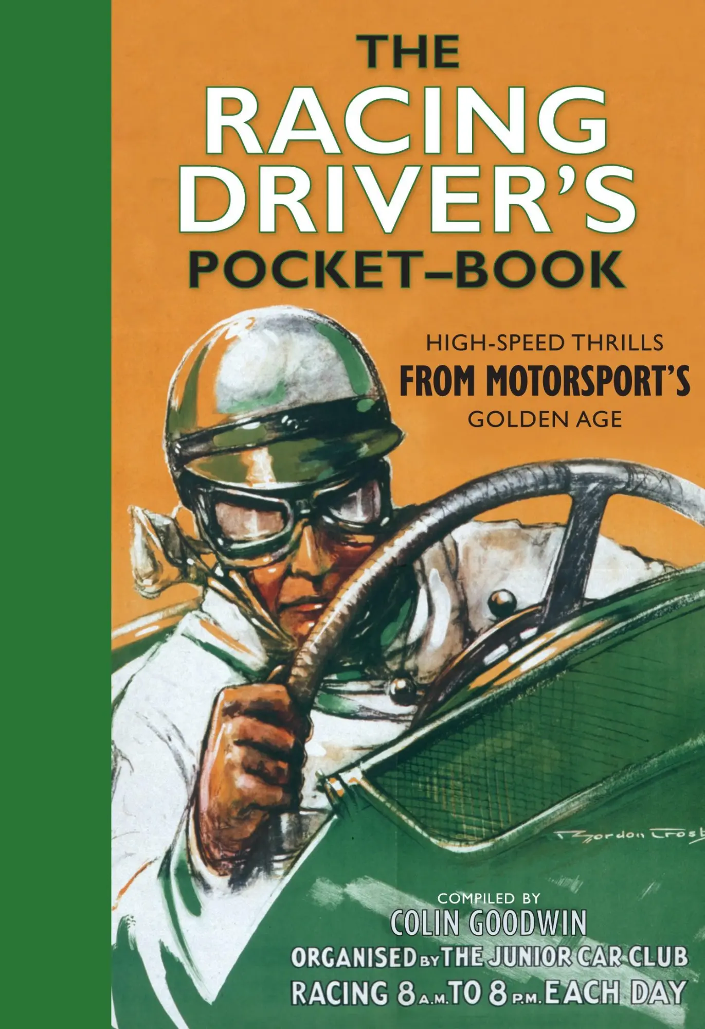 Cover: 9781784423353 | The Racing Driver's Pocket-Book | Colin Goodwin | Buch | Gebunden