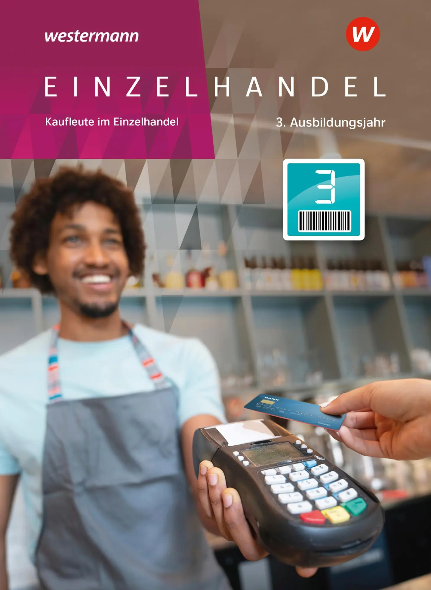 Cover: 9783142223353 | Einzelhandel. 3. Ausbildungsjahr Schulbuch | Markus Fox (u. a.) | Buch